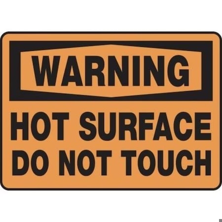 Accuform OSHA WARNING Safety Sign HOT SURFACE MWLD306XV